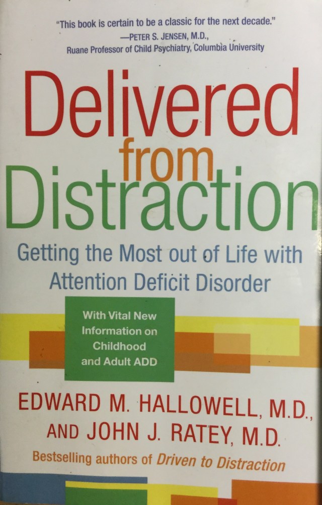 Book by Edward Hallowell and John Ratey.
